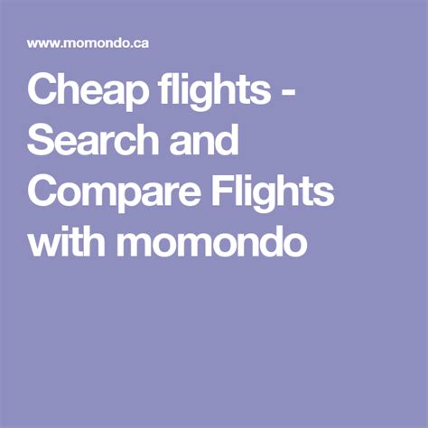 momondo.in|Cheap Flights: Compare Flights & Flight Tickets 